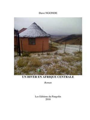 cover image of Un hiver en Afrique Centrale
